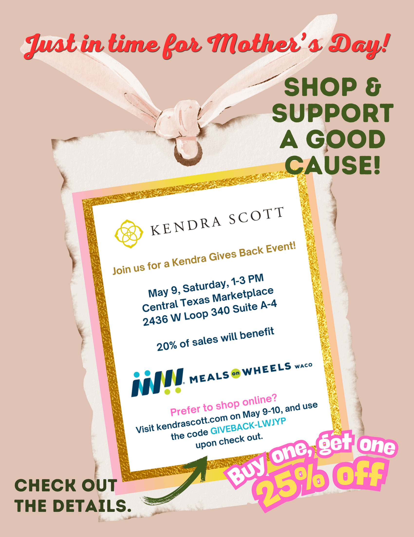 Kendra Scott Gives Back Event - Mother's Day 2026